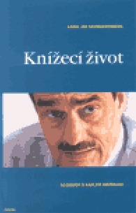 Kniha Knížecí život Karel Schwarzenberg Panta Rhei