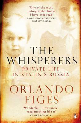 The Whisperers - Orlando Figes
