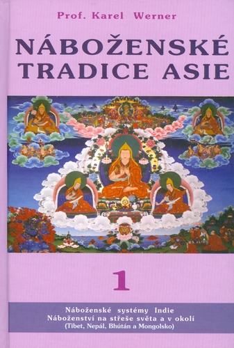 Náboženské tradice Asie - 1 - Karel Werner,neuvedený