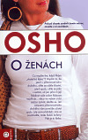 OSHO o ženách (česky) - Osho Rajneesh,Lenka Macháčková