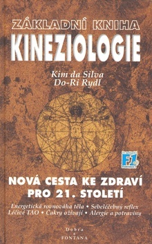Základní kniha Kineziologie - Kim da Silva