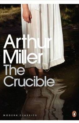 The Crucible: A Play in Four Acts (Penguin Modern Classics) - Arthur Miller