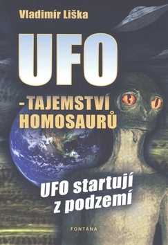 UFO - tajemství homosaurů - Vladimír Liška