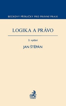 Logika a právo - Jan J. Štěpán