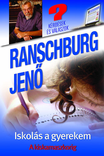 Iskolás a gyerekem - Jenő Ranschburg