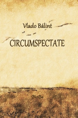 Circumspectate - Vlado Bálint
