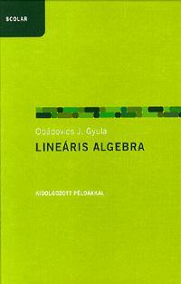 Lineáris algebra - Gyula J. Obádovics