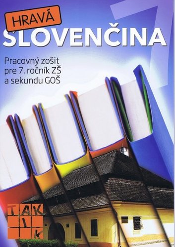Hravá slovenčina 7 - Kolektív autorov