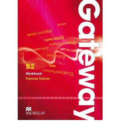 Gateway B2 Workbook - Frances Treolar
