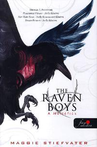 The Raven Boys - A Hollófiúk - Maggie Stiefvater
