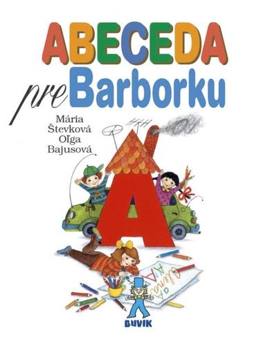 ABECEDA pre Barborku - 7. vydanie - Mária Števková