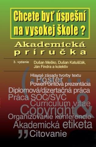 Akademická príručka - Dušan Meško,Ján Findra,Dušan Katuščák