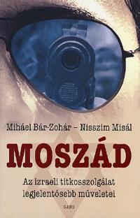 Moszád - Nisszim Misál,Miháel Bár-Zohár