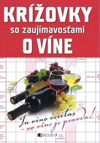 Krížovky so zaujímavosťami o víne - Mária Havranová