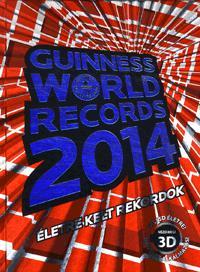 Guinness World Records 2014 - Kolektív autorov