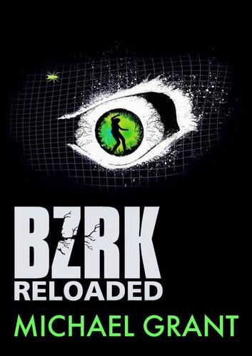 BZRK Reloaded - Grant Michael,Kateřina Ešnerová