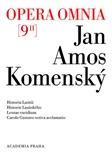 Opera omnia 9/II - Jan Amos Komenský