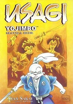 Usagi Yojimbo: Matka hor - Stan Sakai