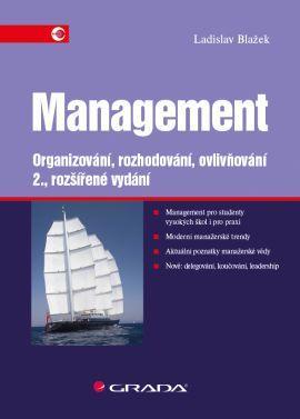 Management - 2. vydání - Ladislav Blažek