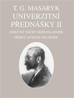 Univerzitní přednášky II. - T. G. Masaryk
