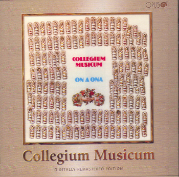 Collegium Musicum - On a ona CD