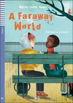 A Faraway World ELI 2 + CD - Maria Luisa Banfi
