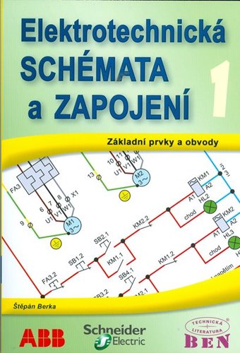 Eletrotechnická schémata a zapojení 1 - Štěpán Berka