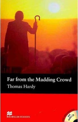 Far From The Madding Crowd 4 + CD - Thomas Hardy