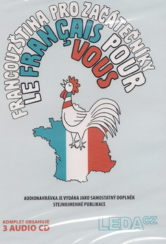 Francouzština pro začátečníky CD (Le français pour vous ) - komplet - Marie Pravdová