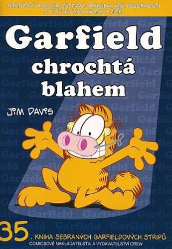 Garfield chrochtá blahem č. 35 - Jim Davis