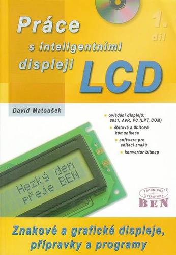 Práce s inteligentními displeji LCD 1. díl - David Matoušek