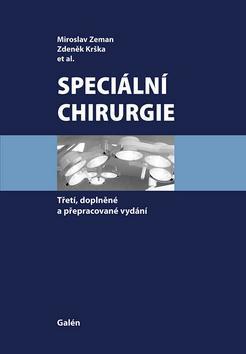Speciální chirurgie 3. vydání - Kolektív autorov