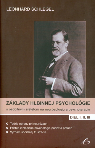Základy hlbinnej psychológie - Leonhard Schlegel