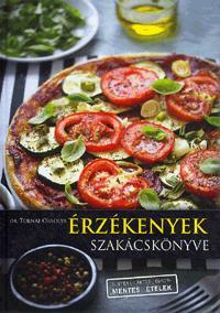 Érzékenyek szakácskönyve - Orsolya Tolnai