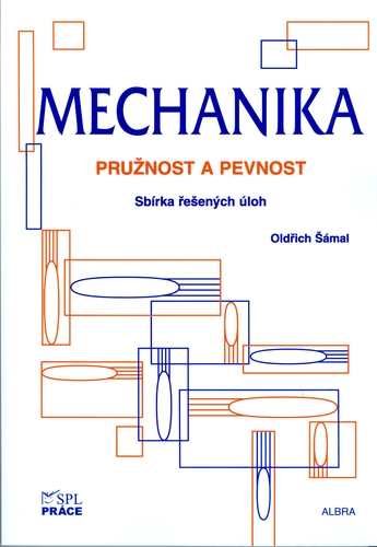 Mechanika - Oldřich Šámal