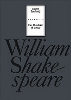 Kupec benátský - The Merchant of Venice - William Shakespeare