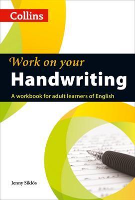 Work on Your Handwriting - Jenny Siklos