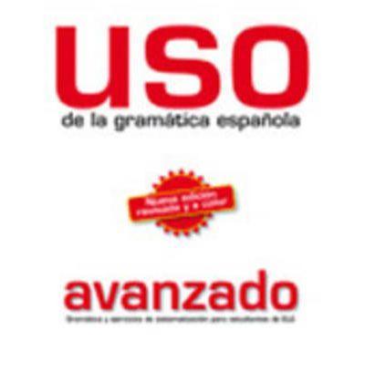 USO De LA Gramatica Espanola Edition 2011 - Viúdez Francisca Castro