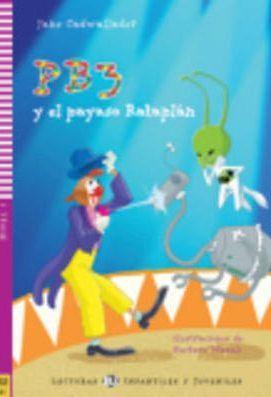 Young Eli Readers: Pb3 Y El Payaso Rataplan + CD - Jane Cadwallader