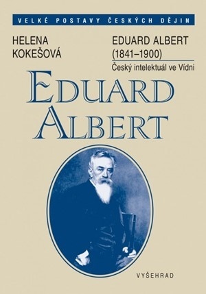 Eduard Albert (1841-1900) - Helena Kokešová