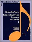 Mendelssohn-Bartholdy, Lieder ohne Worte I - Felix Mendelssoh-Bartholdy