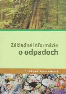 Základné informácie o odpadoch - Zita Takáčová