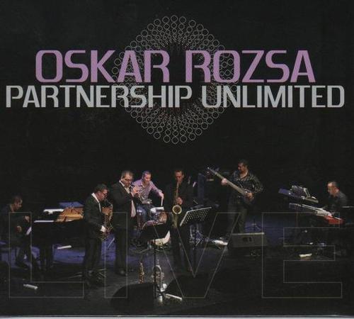 Rozsa Oskar/Partnership Unlimited - Unlimited: Live In Bratislava CD