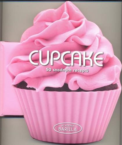 Cupcake - 50 snadných receptů - Barilla Academia