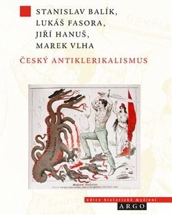Český antiklerikalismus - Kolektív autorov