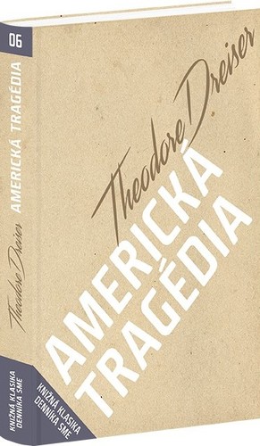 Americká tragédia - Theodore Dreiser