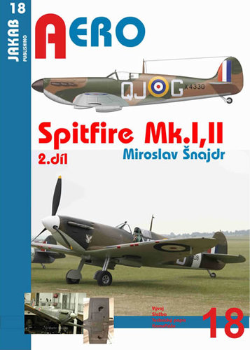 Spitfire Mk.I a Mk.II - 2 - Miroslav Šnajdr