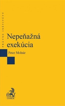 Nepeňažná exekúcia - Peter Molnár