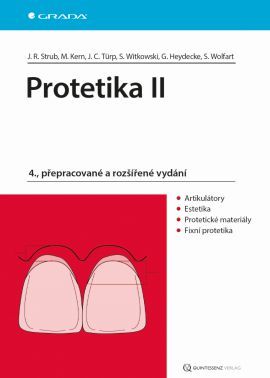 Protetika II 4. vydanie - Jörg Rudolf Strub