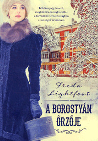 A borostyán őrzője - Freda Lightfoot